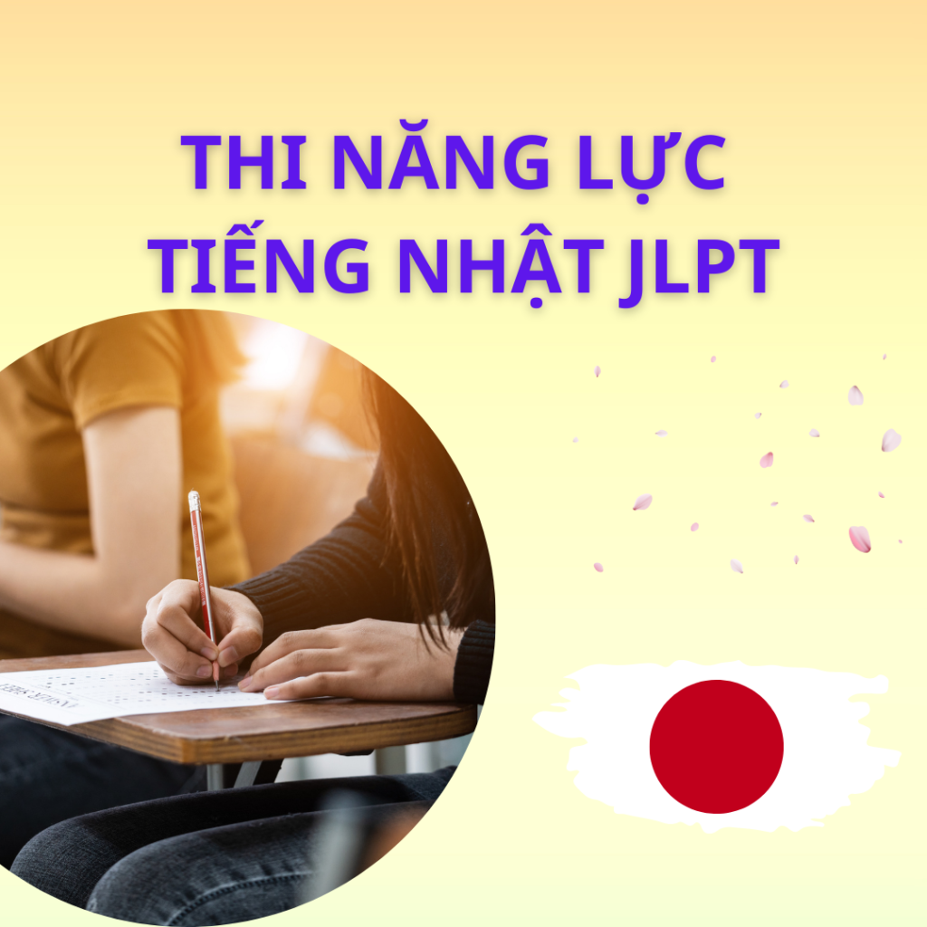 THI NĂNG LỰC TIẾNG NHẬT JLPT